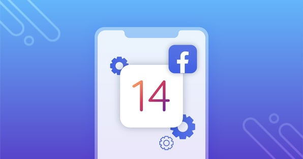 Facebook iOS14 Creative Strategy